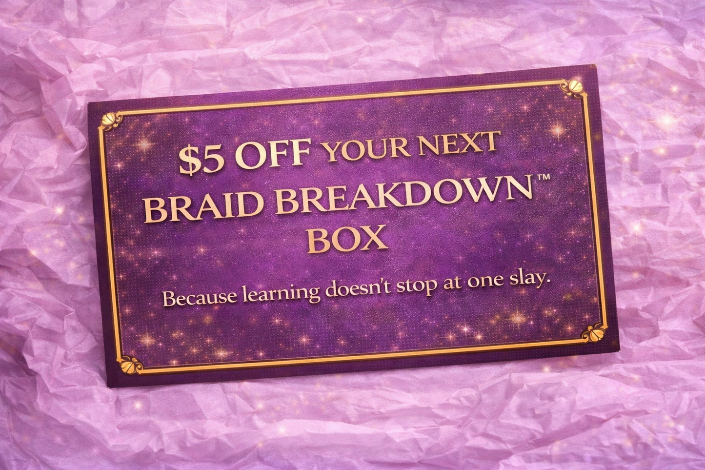 Braid Breakdown™ Box – The Power Slay Braid (Episode 1)
