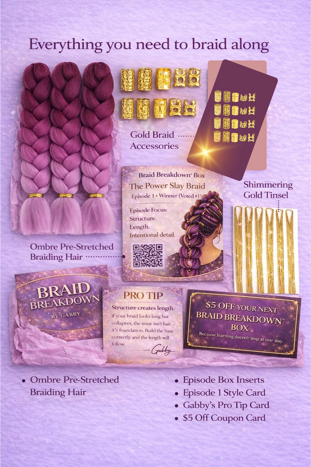 Braid Breakdown™ Box – The Power Slay Braid (Episode 1)